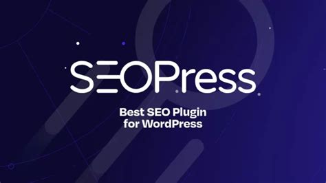 SEOPress PRO v6.9 汉化版 - WordPress著名SEO插件 - 站长帮