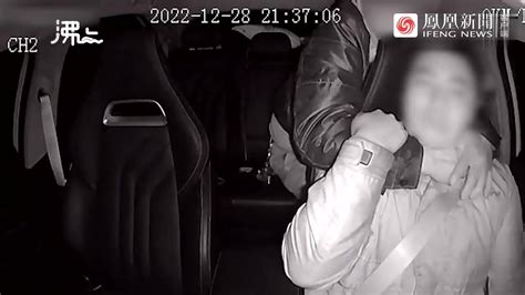 网约车司机遭醉酒乘客多次勒脖子：已报警 等待处理结果_凤凰网视频_凤凰网