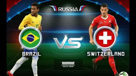 世界杯前瞻 巴西VS瑞士 瑞士能否带来另一个惊喜？精彩AK分析直播 - 知乎