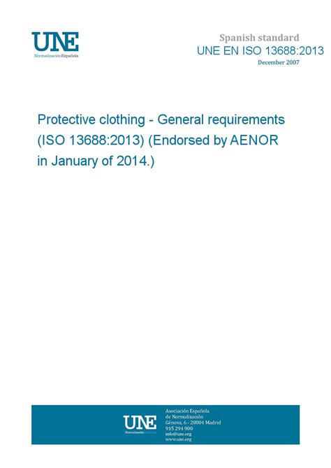 UNE EN ISO 13688:2013 Protective clothing - General requirements (ISO ...