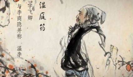 温庭筠是晚唐诗人代表，与李清照齐名，欣赏他这10首辞藻华丽的诗（腾讯网）