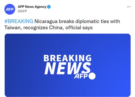 快讯！外媒：尼加拉瓜宣布与台湾“断交”，承认只有一个中国
