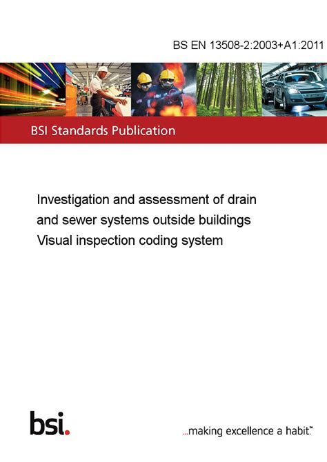 BS EN 13508-2:2003+A1:2011 Investigation and assessment of drain and ...