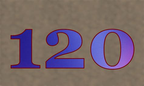 Number 120 - All about number one hundred twenty