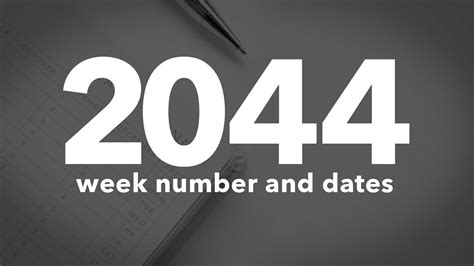 2044 Calendar Week Numbers and Dates - List of National Days
