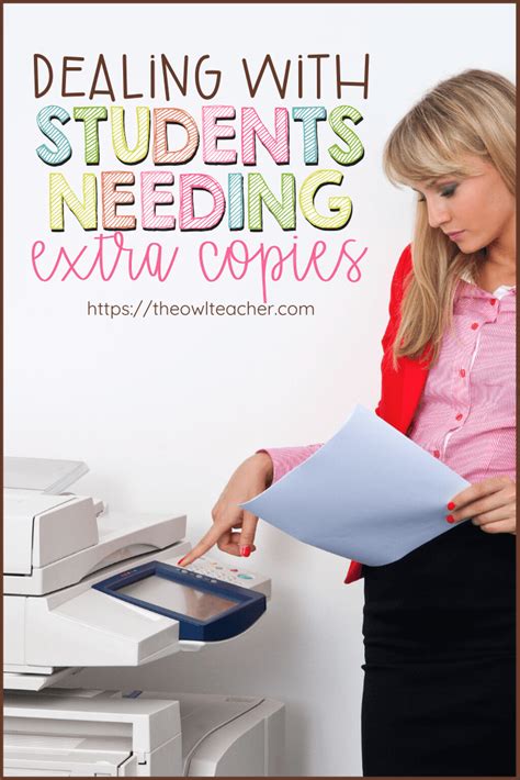 You Need ANOTHER Copy?! Dealing with Extra Copies - The Owl Teacher