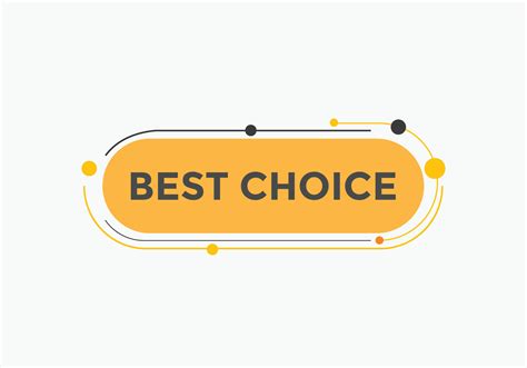 Best choice text button. speech bubble. Best choice Colorful web banner ...