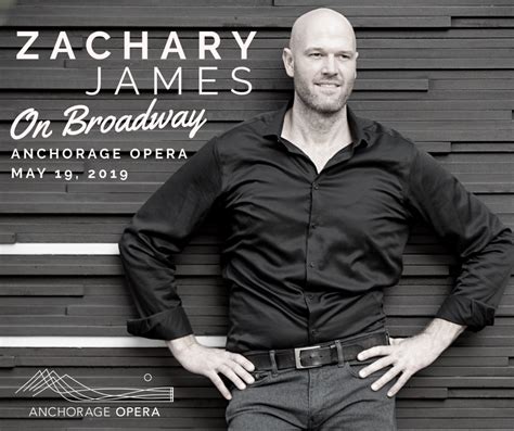 Anchorage Opera - Zachary James On Broadway