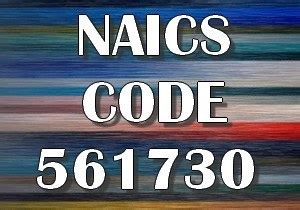 What is NAICS Code 561730 ? Full Description & Statistics | NAICS ...