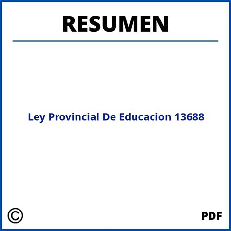 Ley Provincial De Educacion 13688 Resumen