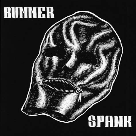 Bummer - Spank | High Dive Records