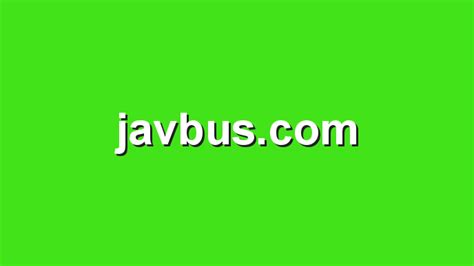 javbus永久备用版app下载安装-javbus永久备用版免费观看安卓客户端下载v3.5.6-769手游网