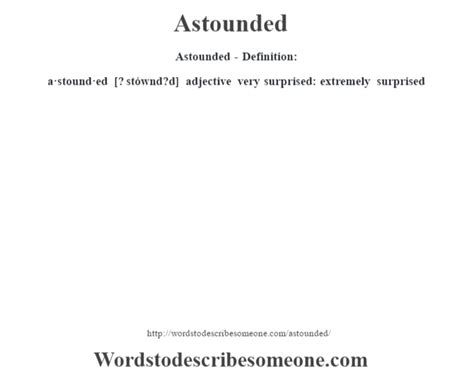 Astounded definition | Astounded meaning - words to describe someone