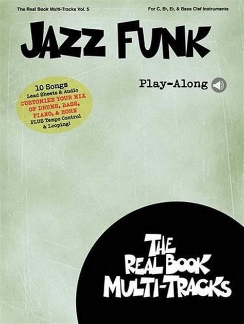 Jazz Funk Play-along: Real Book Multi-Tracks Volume 5 by Hal Leonard ...