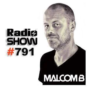 MALCOM B-RADIO SHOW-791 • Podcast • Malcom B