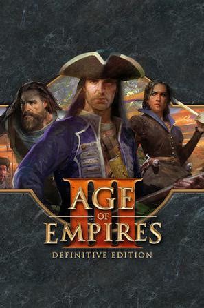 帝国时代3：决定版 Age of Empires III: Definitive Edition (豆瓣)