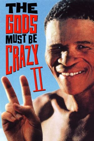 上帝也疯狂2(The Gods Must Be Crazy II)-电影-腾讯视频