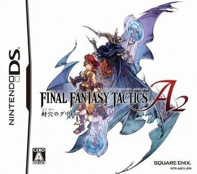 最终幻想战略版A2：封穴的魔法书 Final Fantasy Tactics A2 封穴のグリモア (豆瓣)