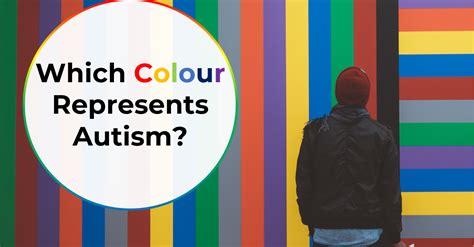 Which Colour Represents Autism? - Autistic & Unapologetic