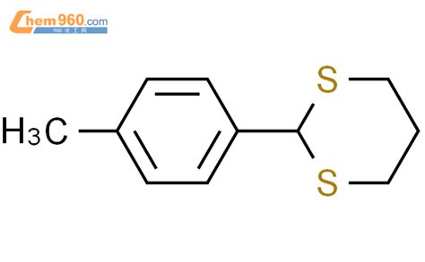 56637-44-6,1,3-Dithiane, 2-(4-methylphenyl)-化学式、结构式、分子式、mol – 960化工网