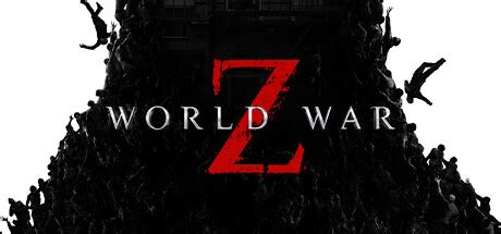 僵尸世界大战：劫后余生 WORLD WAR Z: AFTERMATH DELUXE EDITION V20230220 最新中文版 【52 ...