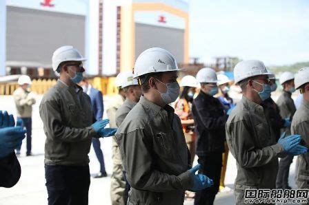 18名中国工人确诊！红星造船厂建设项目爆发群体感染 - 船厂动态 - 国际船舶网