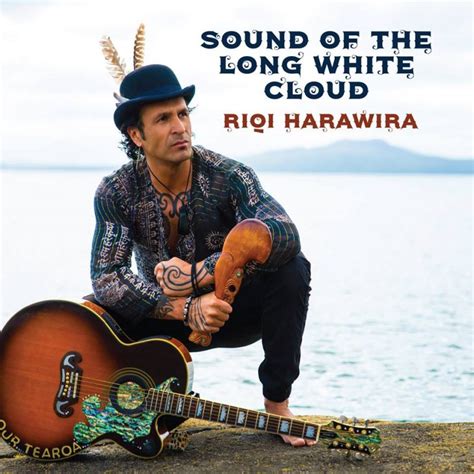 Music - Riqi Harawira: Sound Of The Long White Cloud - NZ Musician