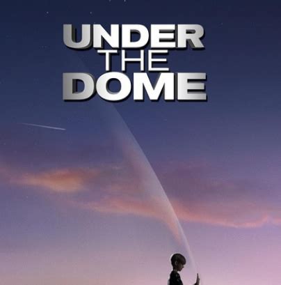 穹顶之下第2季/苍穹之下第2季/Under the Dome Season 2分集剧情介绍第1-13全集大结局[1] - 九度网