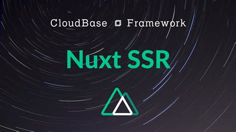 Nuxt 插件 | 云开发 CloudBase - 一站式后端云服务