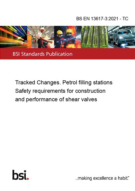 BS EN 13617-3:2021 - TC Tracked Changes. Petrol filling stations Safety requirements for ...