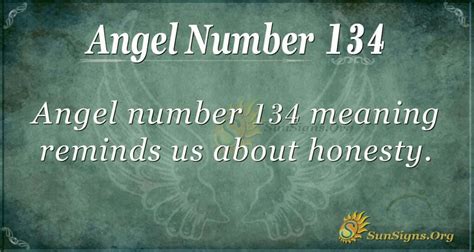 Значение числа 134 - Подробное руководство ангелов